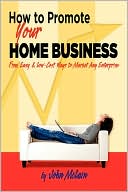 How To Promote Your Home Business