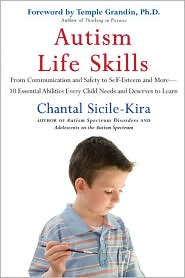 Autism Life Skills by Chantal Sicile-Kira: Book Cover
