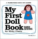 My First Doll Book: Hand Sewing