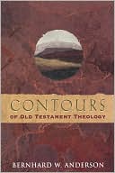 Contours Of Old Testament Theo