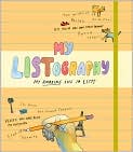 Product Image. Title: My Listography: My Amazing Life in Lists
