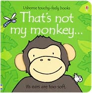 That's Not My Monkey... (Usborne Touchy-Feely Books Series) by Fiona Watt: Book Cover
