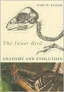 The Inner Bird Anatomy and Evolution