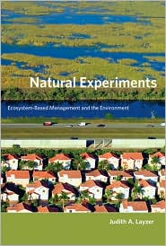 Natural Experiments by Judith A. Layzer: Book Cover