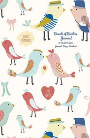 Bunch of Birdies Journal: A Totable Notable Journal - Diary