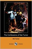The Confessions Of Nat Turner by Turner Turner: Book Cover