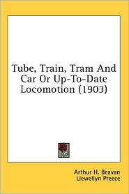 Tube, Train, Tram and Car or up-to-Date Locomotion