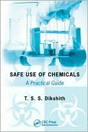Safe Use of Chemicals A Practical Guide
