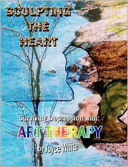 Sculpting The Heart by Joyce White: Book Cover