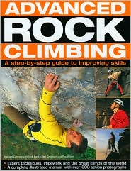 Advanced Rock Climbing: a practical guide to improving skills