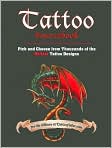 Book Cover Image. Title: Tattoo Sourcebook: Pick and Choose from Thousands of the Hottest Tattoo Designs, Author: by   The Editors at www.tattoofinder.com
