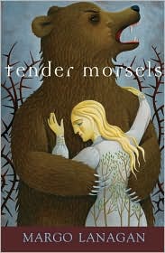 Tender Morsels by Margo Lanagan: Book Cover