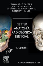 Netter. Anatomía radiológica esencial + StudentConsult