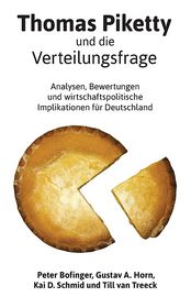 Thomas Piketty und die Verteilungsfrage: Analysen, 