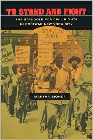 To Stand and Fight by Martha Biondi: Book Cover