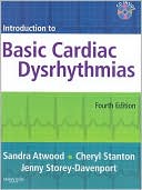 Introduction to Basic Cardiac Dysrhythmias by Sandra Atwood