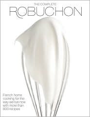 The Complete Robuchon by Joel Robuchon: Book Cover