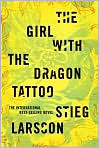 Book Cover Image. Title: The Girl with the Dragon Tattoo, Author: by Stieg  Larsson