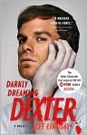 Book Cover Image. Title: Darkly Dreaming Dexter, Author: by Jeff  Lindsay