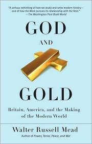 God and Gold by Walter Russell Mead: Book Cover