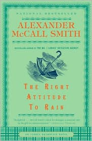 The Right Attitude to Rain (Isabel Dalhousie Series #3) by Alexander McCall Smith: Book Cover