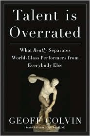 Talent Is Overrated by Geoff Colvin: Book Cover