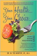 Your Health Your Choice
