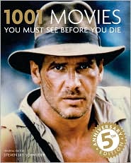 1001 Movies You Must See Before You Die by Stephen Jay Schneider: Book Cover