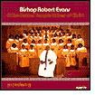 He's Everything to Me by Bishop Robert Evans & The Bethel Temple of Christ: CD Cover