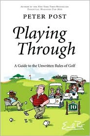 Playing Through by Peter Post: Book Cover
