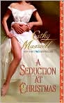 Book Cover Image. Title: Seduction at Christmas, Author: by Cathy  Maxwell