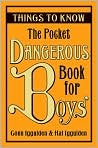 Book Cover Image. Title: The Pocket Dangerous Book for Boys: Things to Know, Author: by Conn  Iggulden