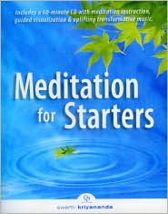 MEDITATION FOR STARTERS,BOOK & CD SET by Swami Kriyananda: Book Cover
