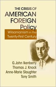 The Crisis of American Foreign Policy by G. John Ikenberry: Book Cover