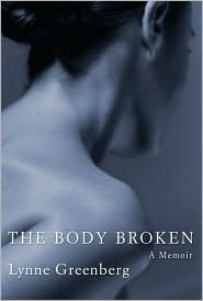 The Body Broken by Lynne Greenberg: Book Cover