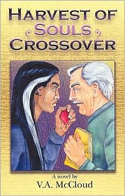 Harvest of Souls Crossover by V. A. McCloud: Book Cover
