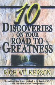 10 Discoveries on Your Road to Greatness by Rich Wilkerson: Book Cover
