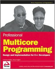 Professional Multicore Programming by Cameron Hughes: Book Cover