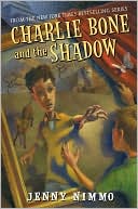 Charlie Bone and the Shadow (Children of the Red King Series #7) by Jenny Nimmo