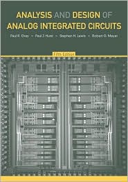 Analysis and Design of Analog Integrated Circuits by Paul R. Gray: Book Cover