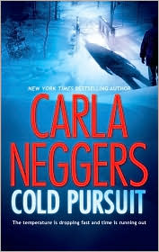 Cold Pursuit by Carla Neggers: Book Cover
