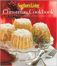Southern Living Christmas Cookbook by Editors of Southern Living Magazine: Book Cover