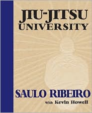 Jiu-Jitsu University by Saulo Ribeiro: Book Cover