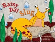 Rainy Day Slug by Mary Palenick Colborn: Book Cover