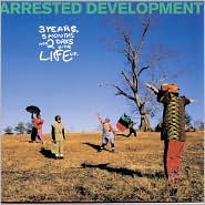 3 Years, 5 Months & 2 Days in the Life Of... by Arrested Development: CD Cover