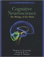 Cognitive Neuroscience by Michael S. Gazzaniga: Book Cover
