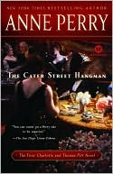 The Cater Street Hangman (Thomas and Charlotte Pitt Series #1) by Anne Perry: Book Cover