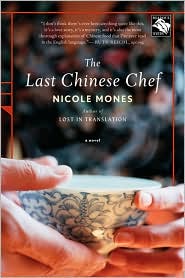 Last Chinese Chef by Nicole Mones: Book Cover