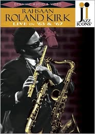 Jazz Icons: Roland Kirk Live in '64 & '67 with Rahsaan Roland Kirk: DVD Cover