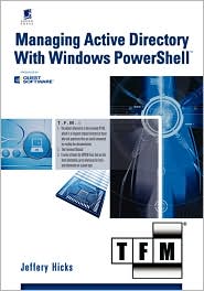 Managing Active Directory With Windows Powershell by Jeffery Hicks: Book Cover